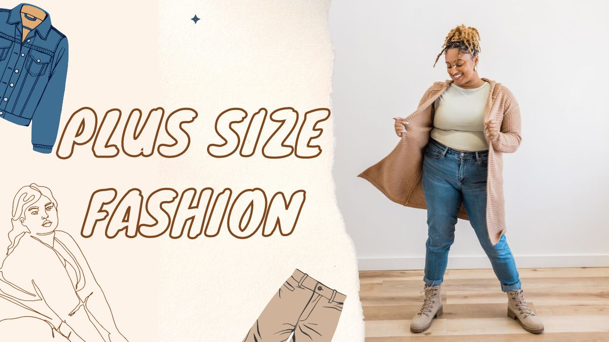 Plus-Size Fashion