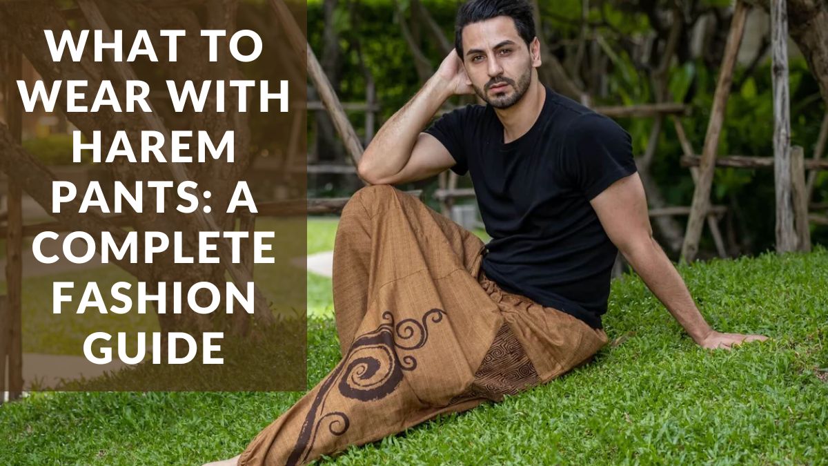 5 Ways to Style Harem Pants  budget FASHIONISTA