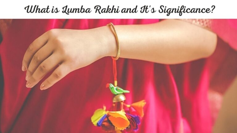 What is Lumba Rakhi and It's Significance