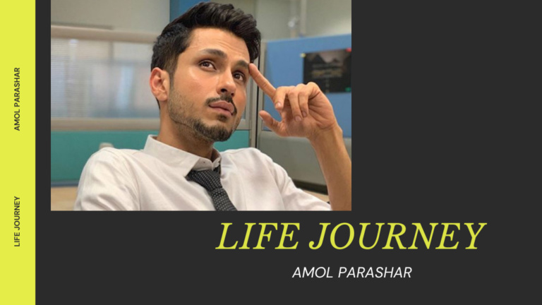 Journey of Amol Parashar