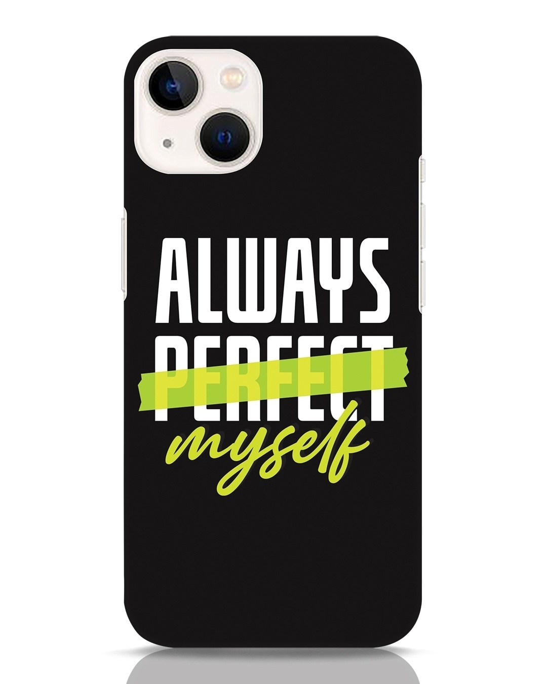 Buy Always Myself Designer Hard Cover for iPhone 13 Online in India at ...