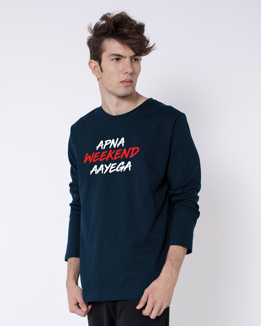 Shop Apna Weekend Aayega Full Sleeve T-Shirt-Back