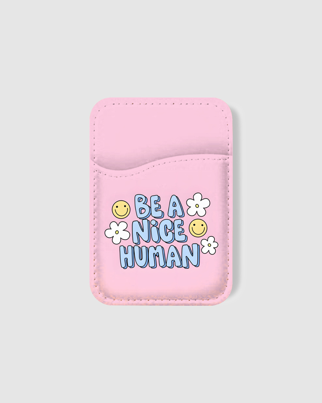 Shop Be A Nice Human Typography Mobile Card Holders-Back