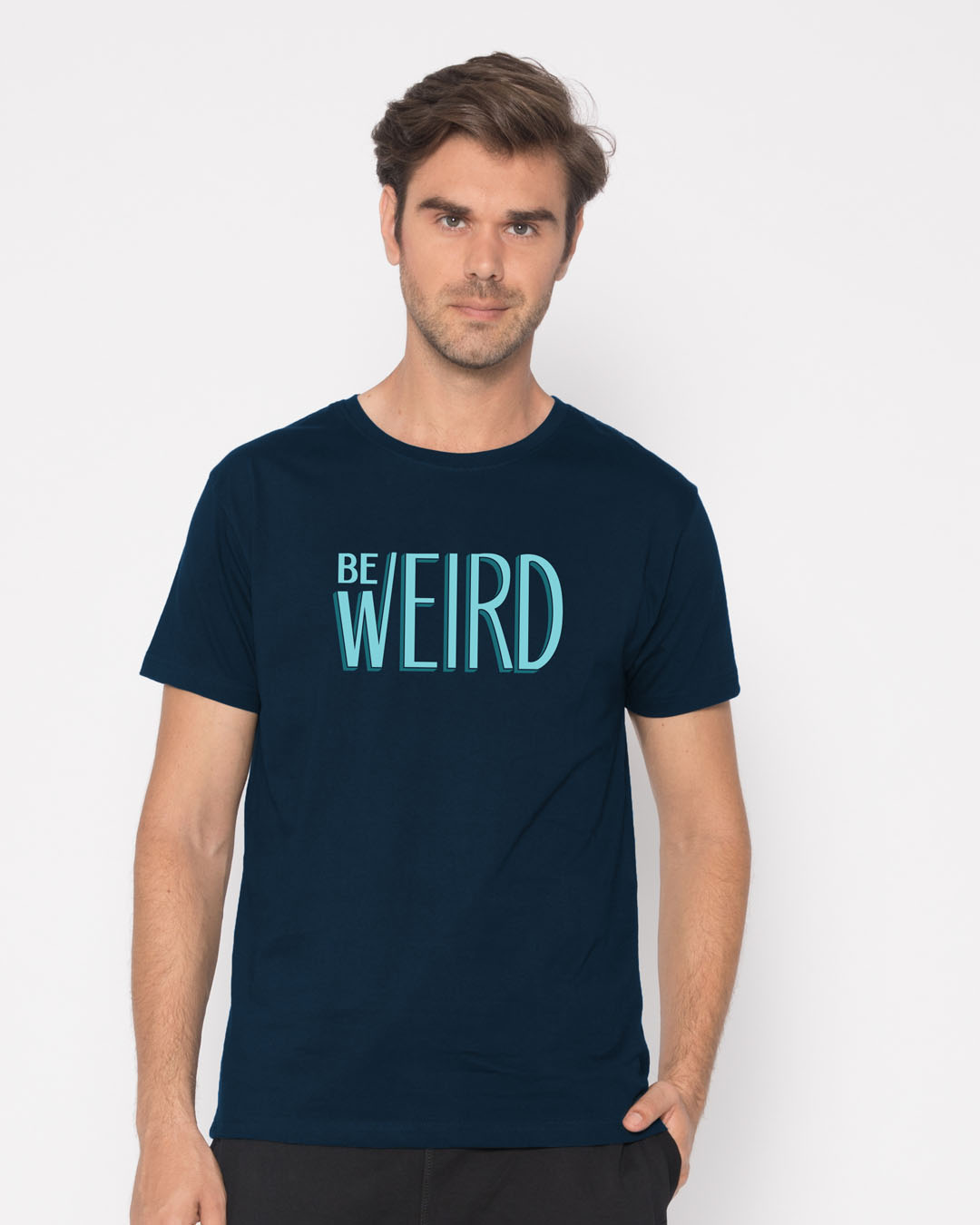 Shop Be Weird Half Sleeve T-Shirt-Back