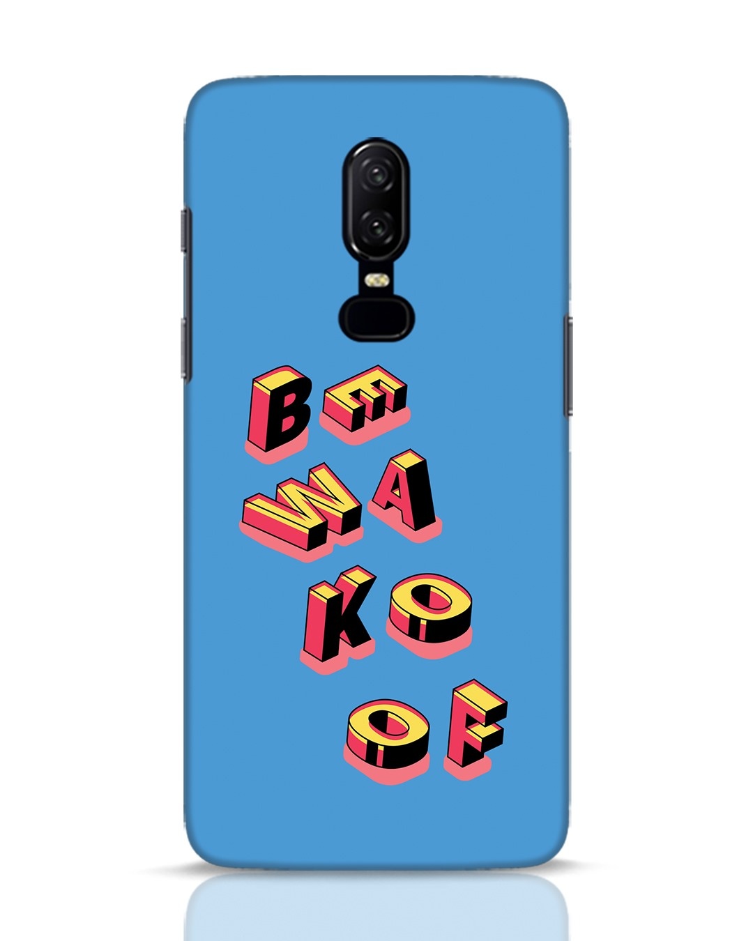 Buy Bewakoof OnePlus 6 Mobile Cover Online in India at Bewakoof