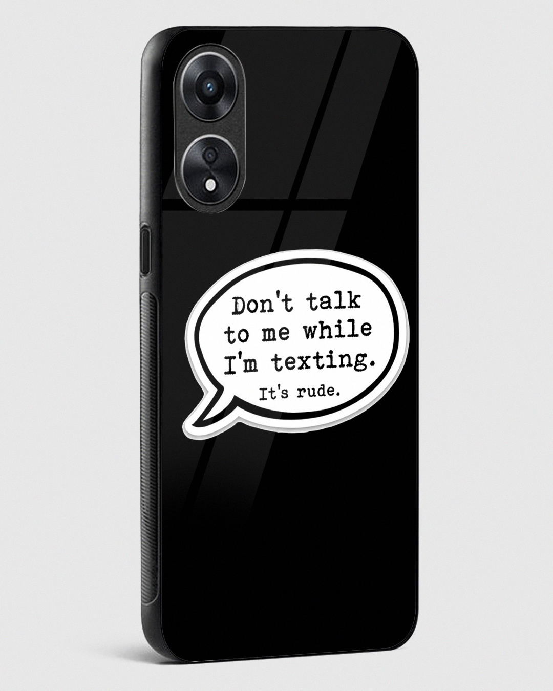 Shop Don't Talk While I'm Texting Premium Glass Case for Oppo A78 5G-Back