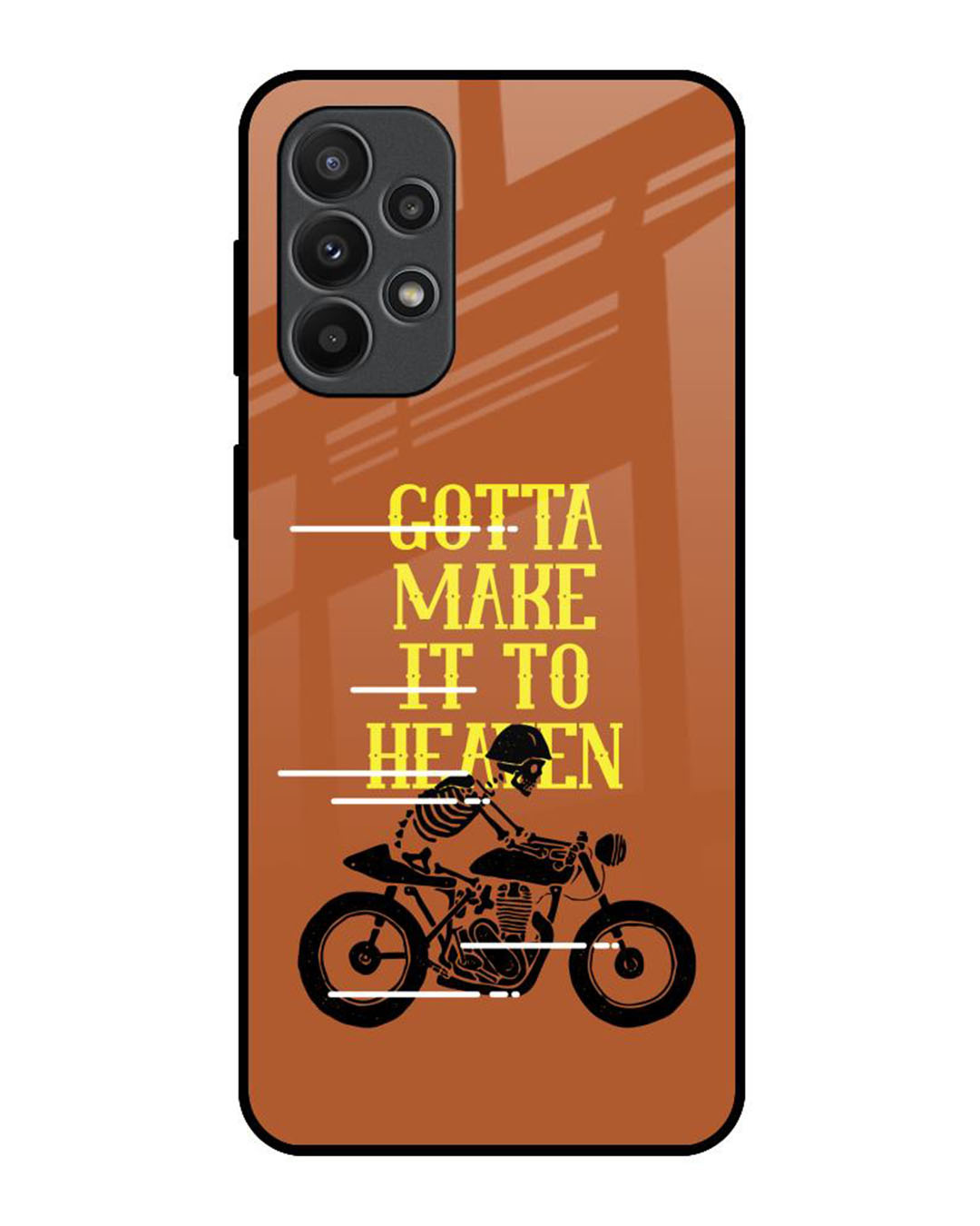 Buy Gotta Make It To Heaven Premium Glass Cover for Samsung Galaxy A23 ...