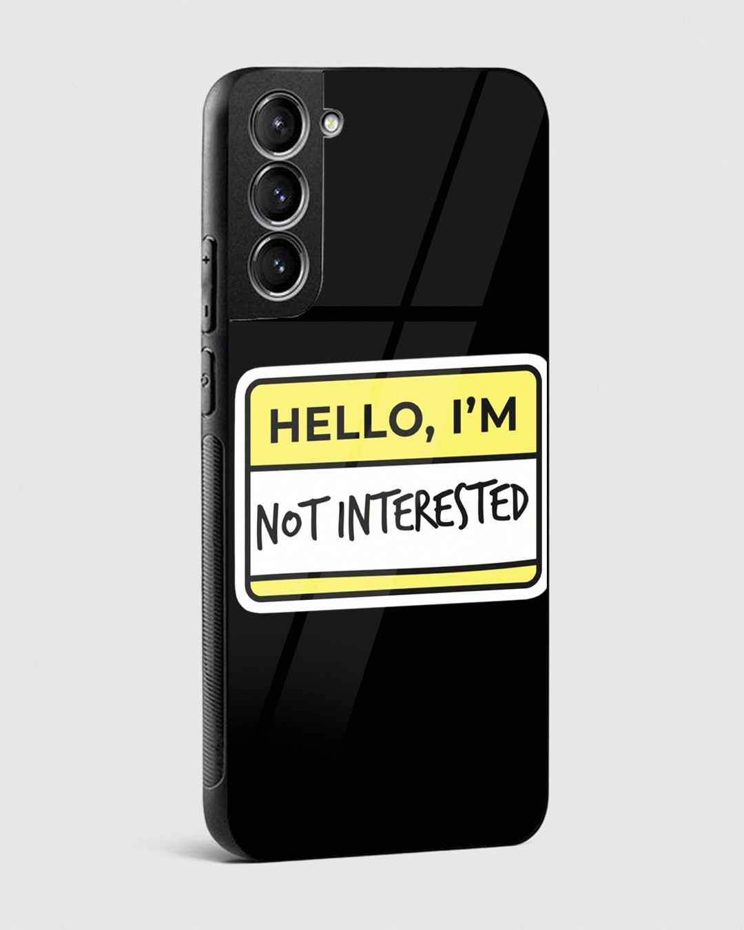 Shop Hello I am Not Interested Premium Glass Case for Samsung Galaxy S21 FE 5G-Back
