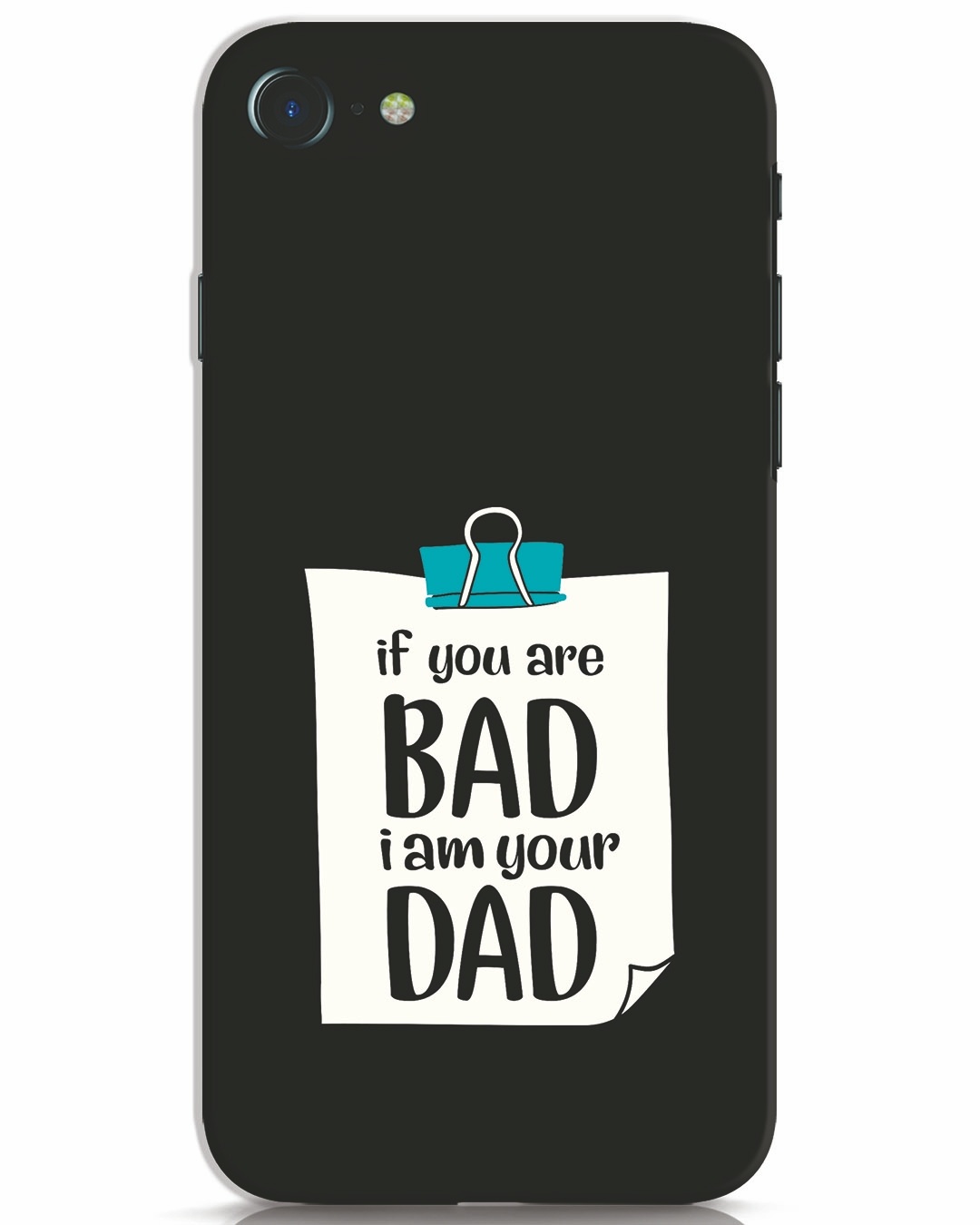 Buy I Am Your Dad iPhone 7 Mobile Cover Online in India at Bewakoof