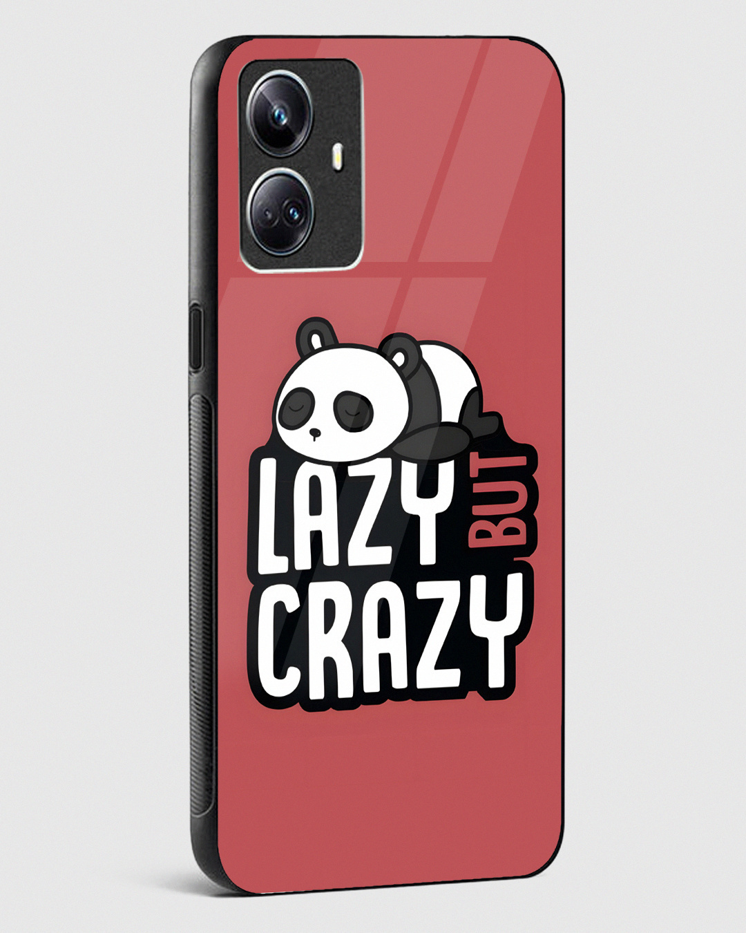 Shop Lazy But Crazy Panda Premium Glass Case for Realme 10 Pro Plus 5G-Back