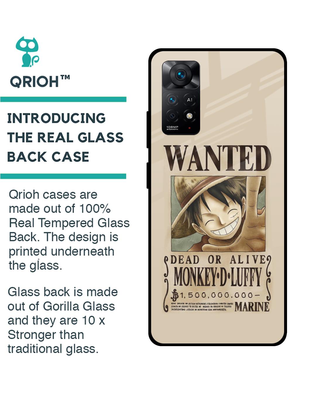 Shop Luffy Wanted Premium Glass Case for Redmi Note 11 Pro (Shock Proof,Scratch Resistant)-Back