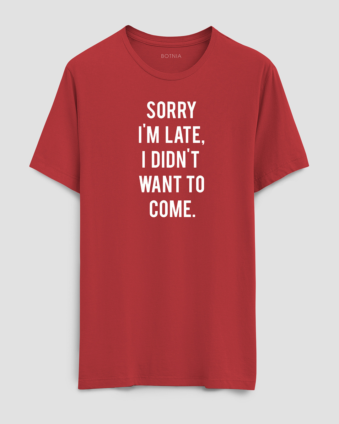 Shop Men's Red Sorry I'M Late Typographic T-shirt-Back