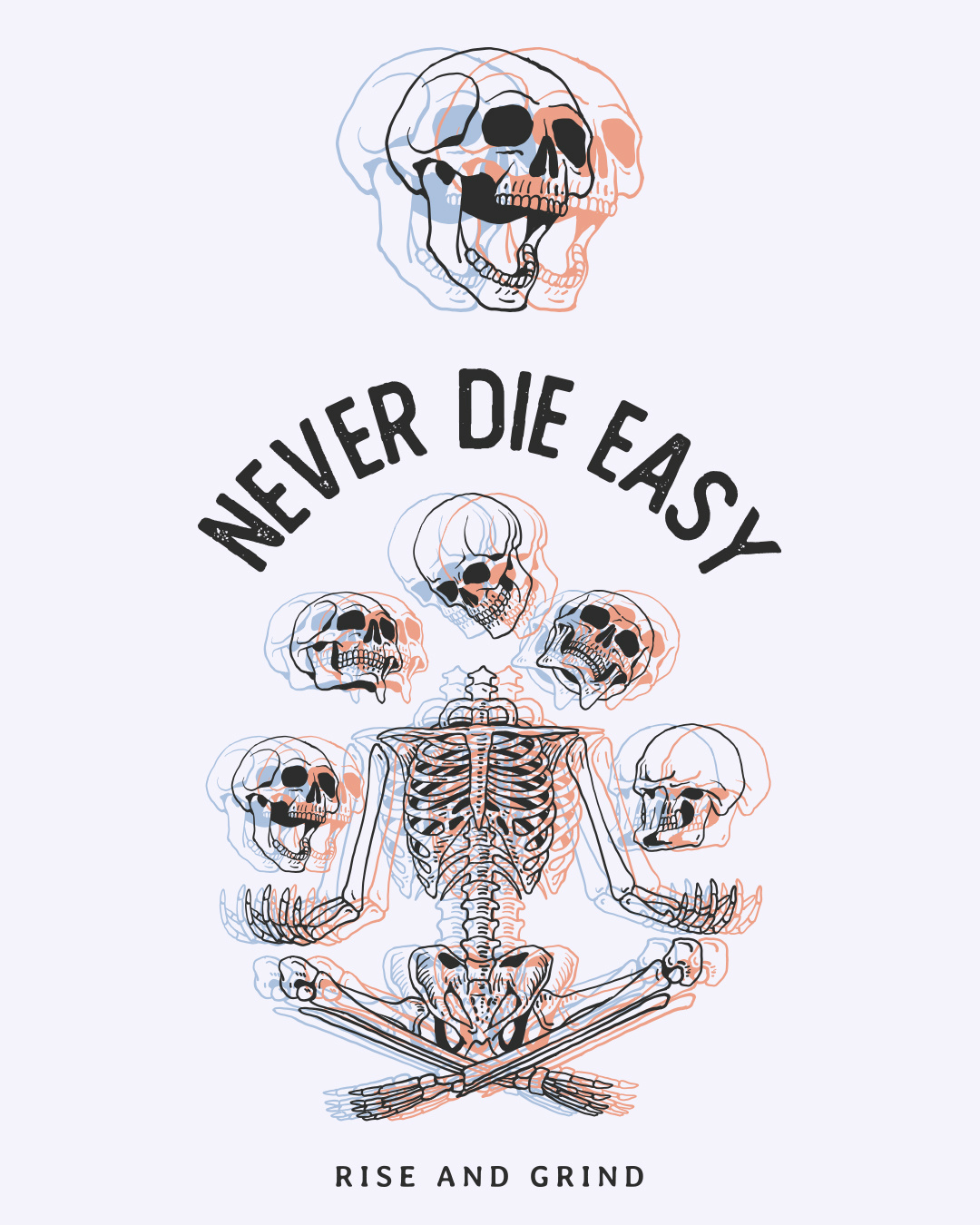 Never Die Easy