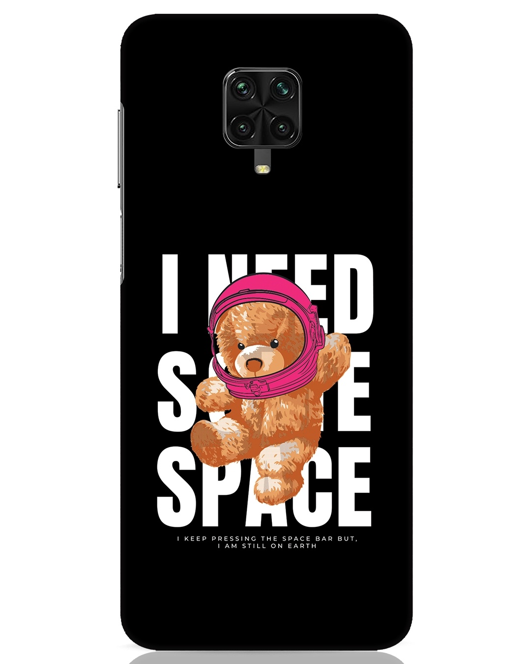 Buy Need Space Teddy Designer Hard Cover For Xiaomi Poco M2 Pro Online In India At Bewakoof 6247