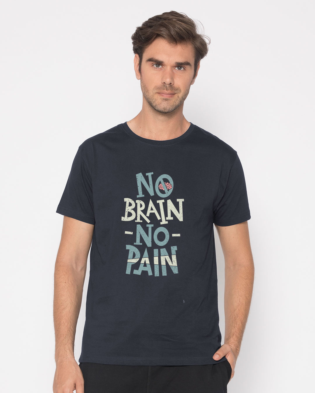 Shop No Brain No Pain Half Sleeve T-Shirt-Back