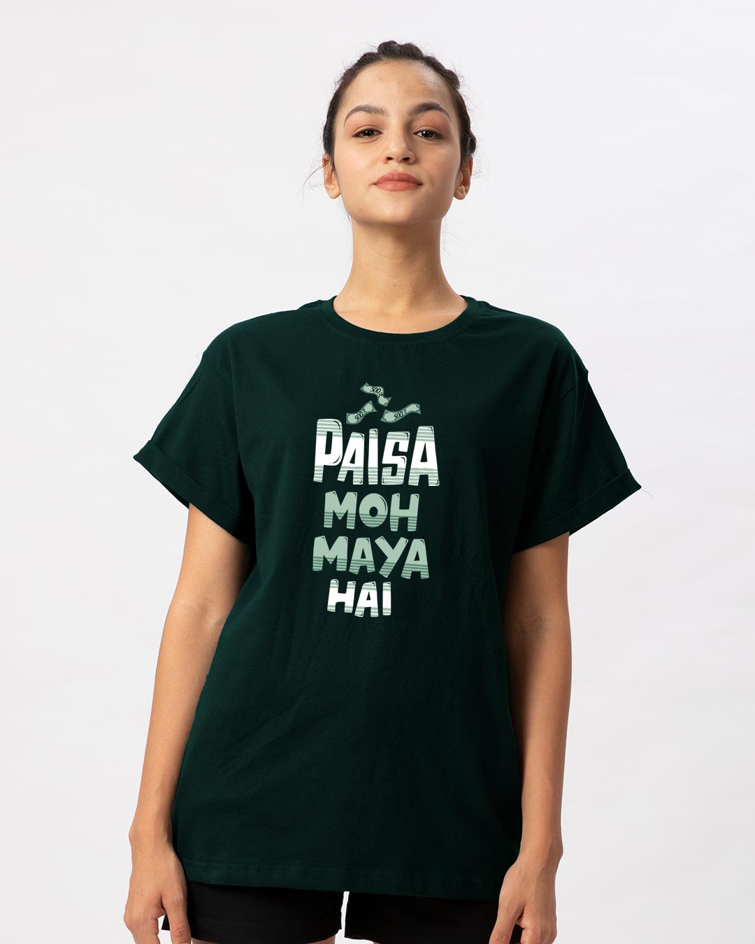 Buy Paisa Moh Maya Boyfriend T-Shirt for Women green Online at Bewakoof