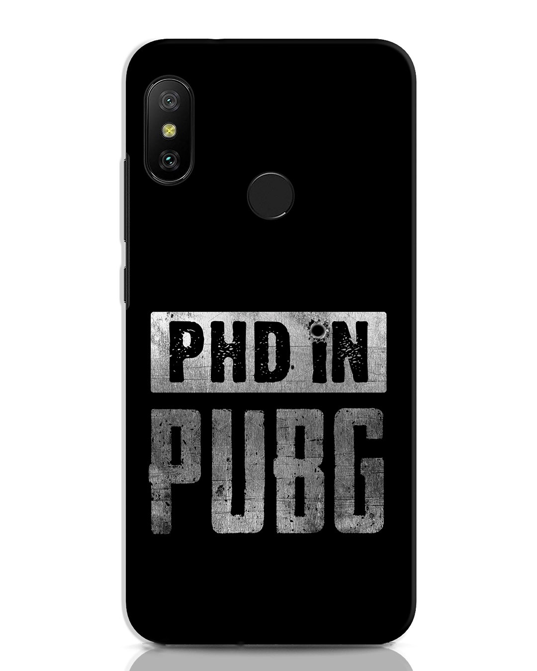 Buy Phd In Pubg Xiaomi Redmi Note 6 Pro Mobile Cover Online In India At Bewakoof 8056