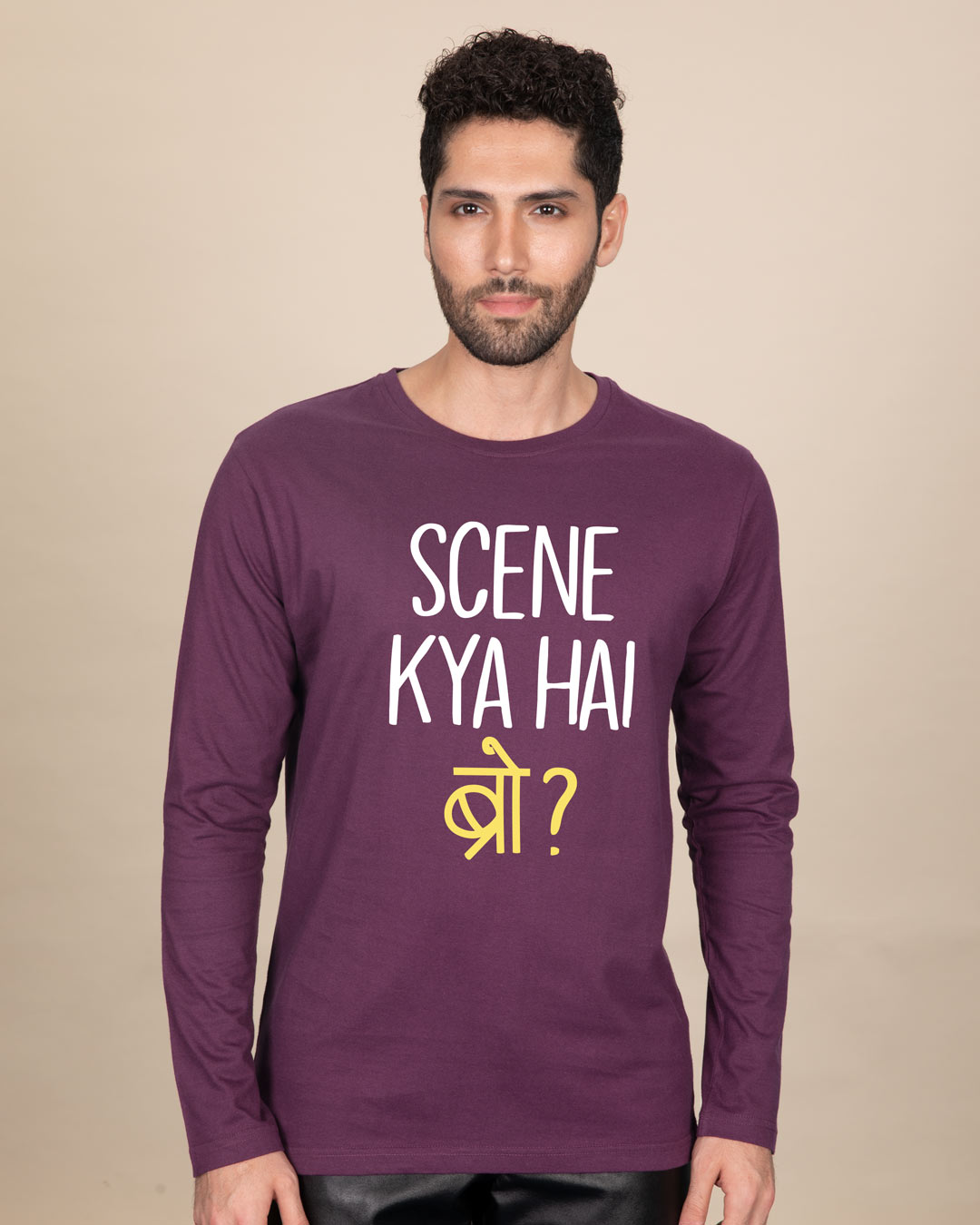 Buy Scene Kya Hai Bro Full Sleeve TShirt Online at Bewakoof