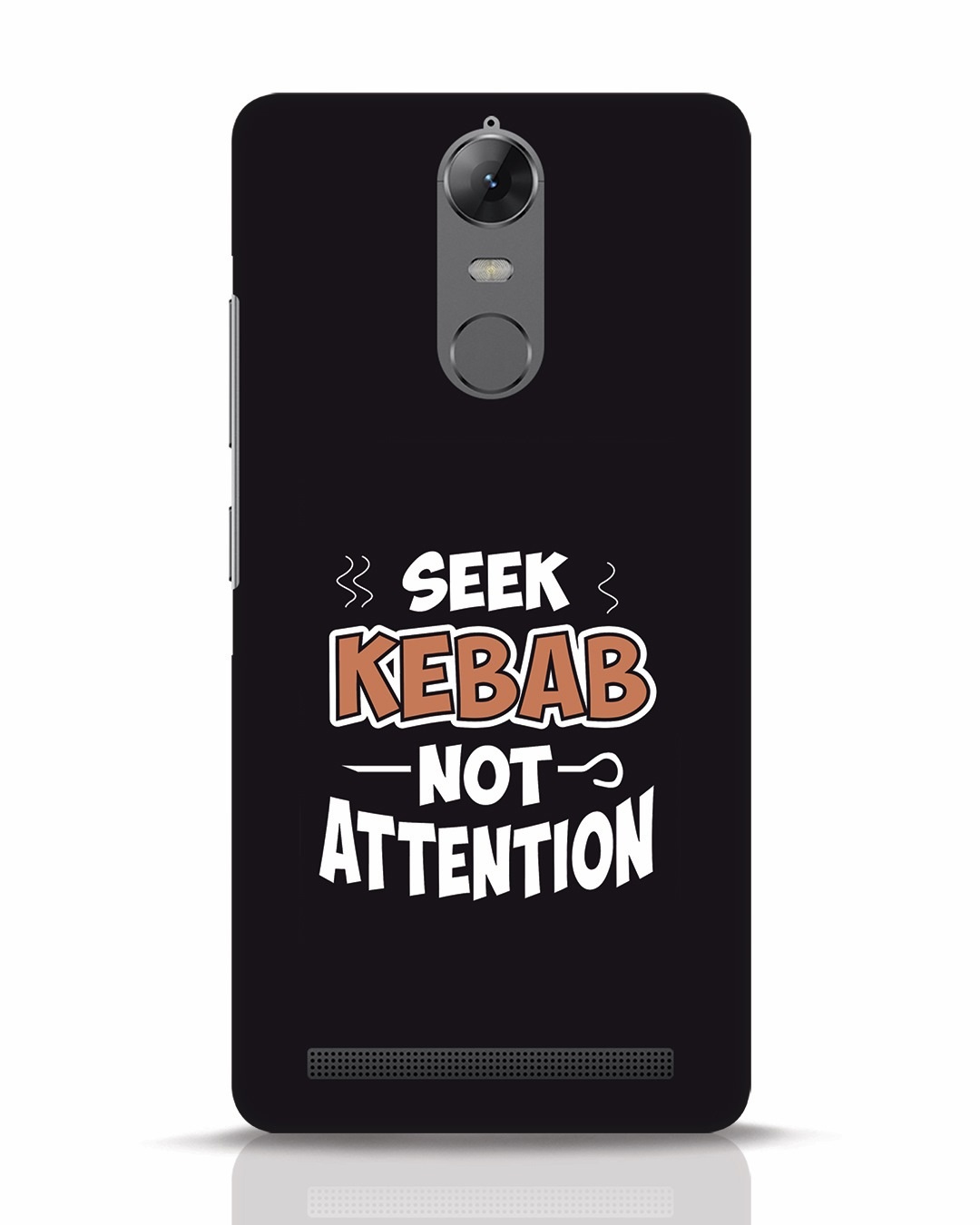 Seek Kebab Lenovo K5 Note Mobile Cover Lenovo K5 Note Mobile Covers Bewakoof.com