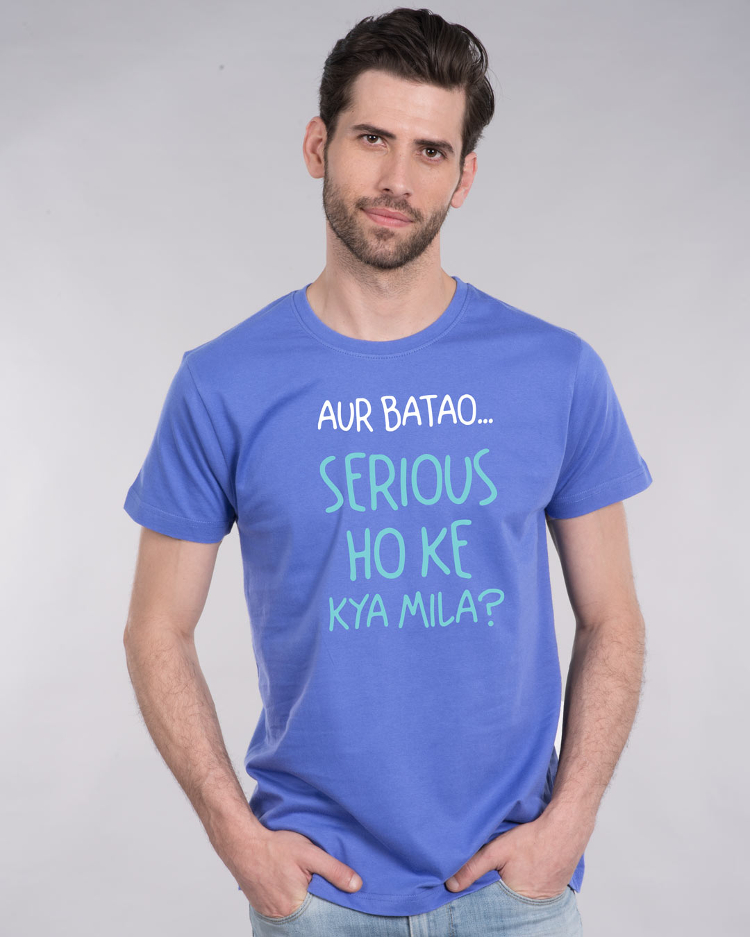 Shop Serious Ho Ke Kya Mila? Half Sleeve T-Shirt-Back