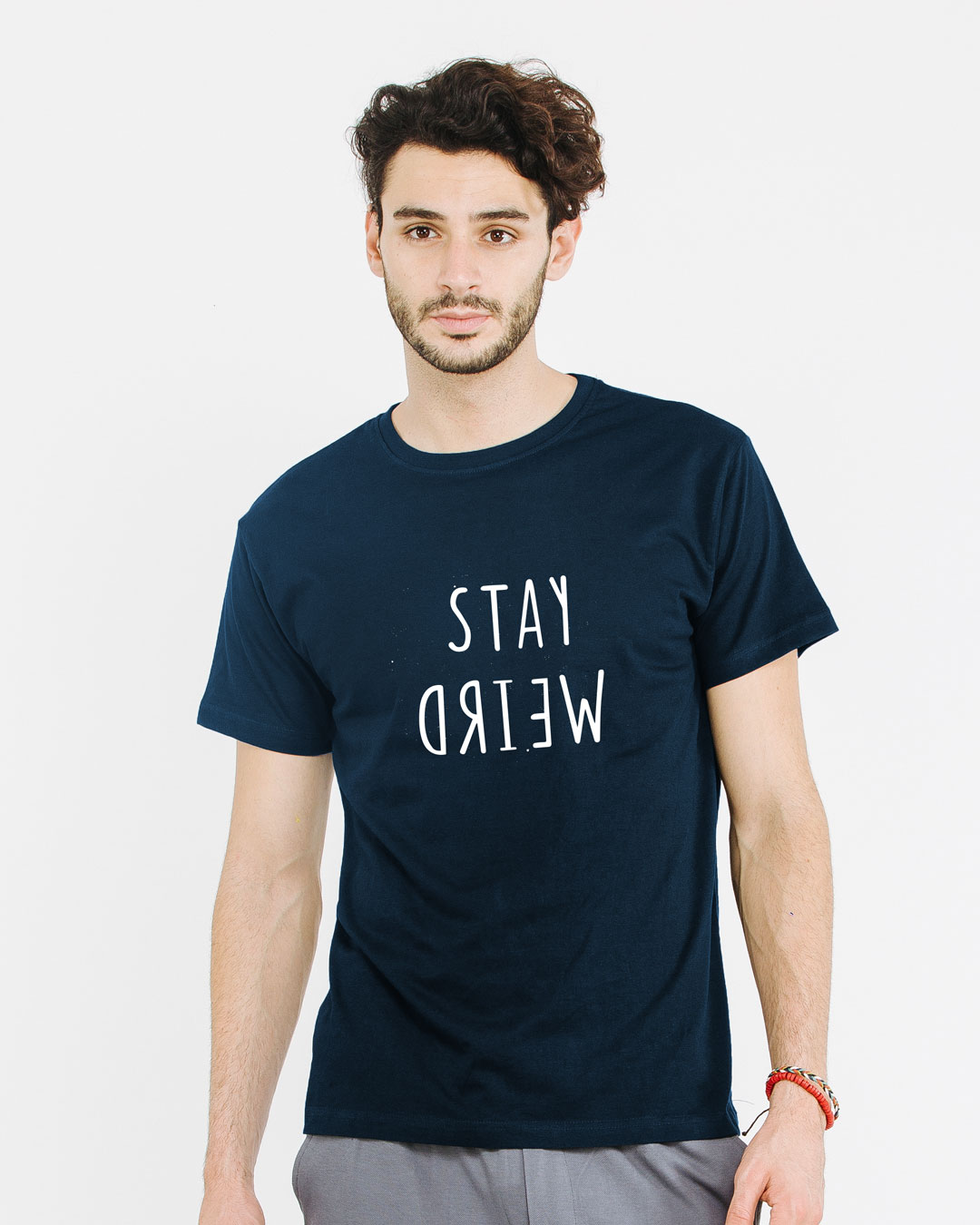 Shop Stay Weird Half Sleeve T-Shirt-Back