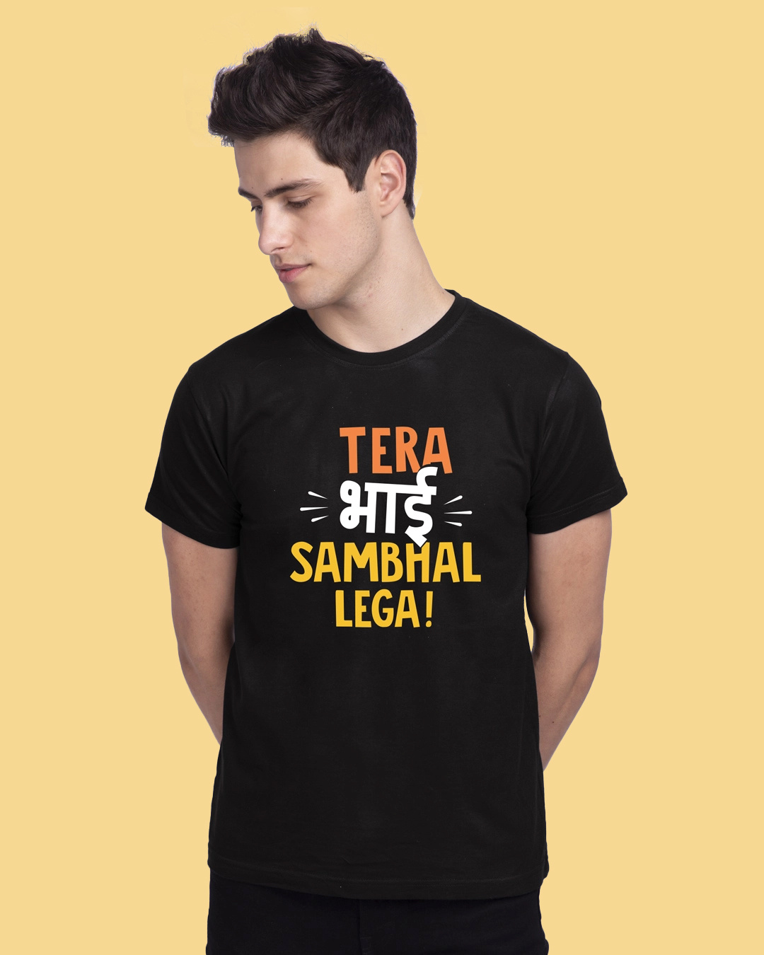 Buy Tera Bhai Sambhal Lega Half Sleeve T-shirt For Men's for Men black ...