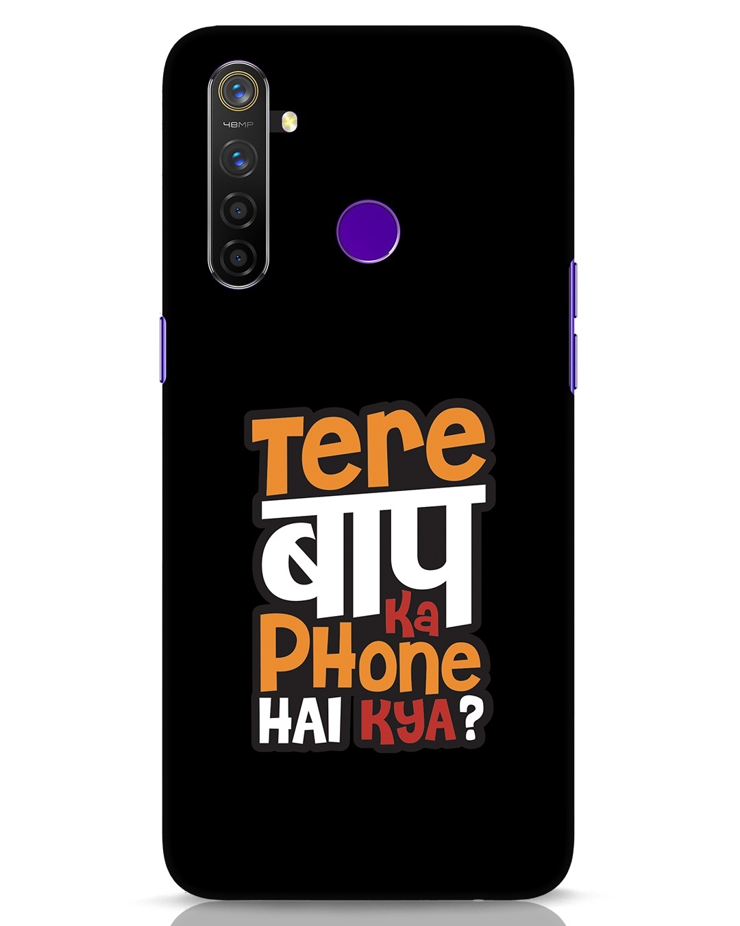 Buy Tere Baap Ka Phone Hai Kya Realme 5 Pro Mobile Cover ...