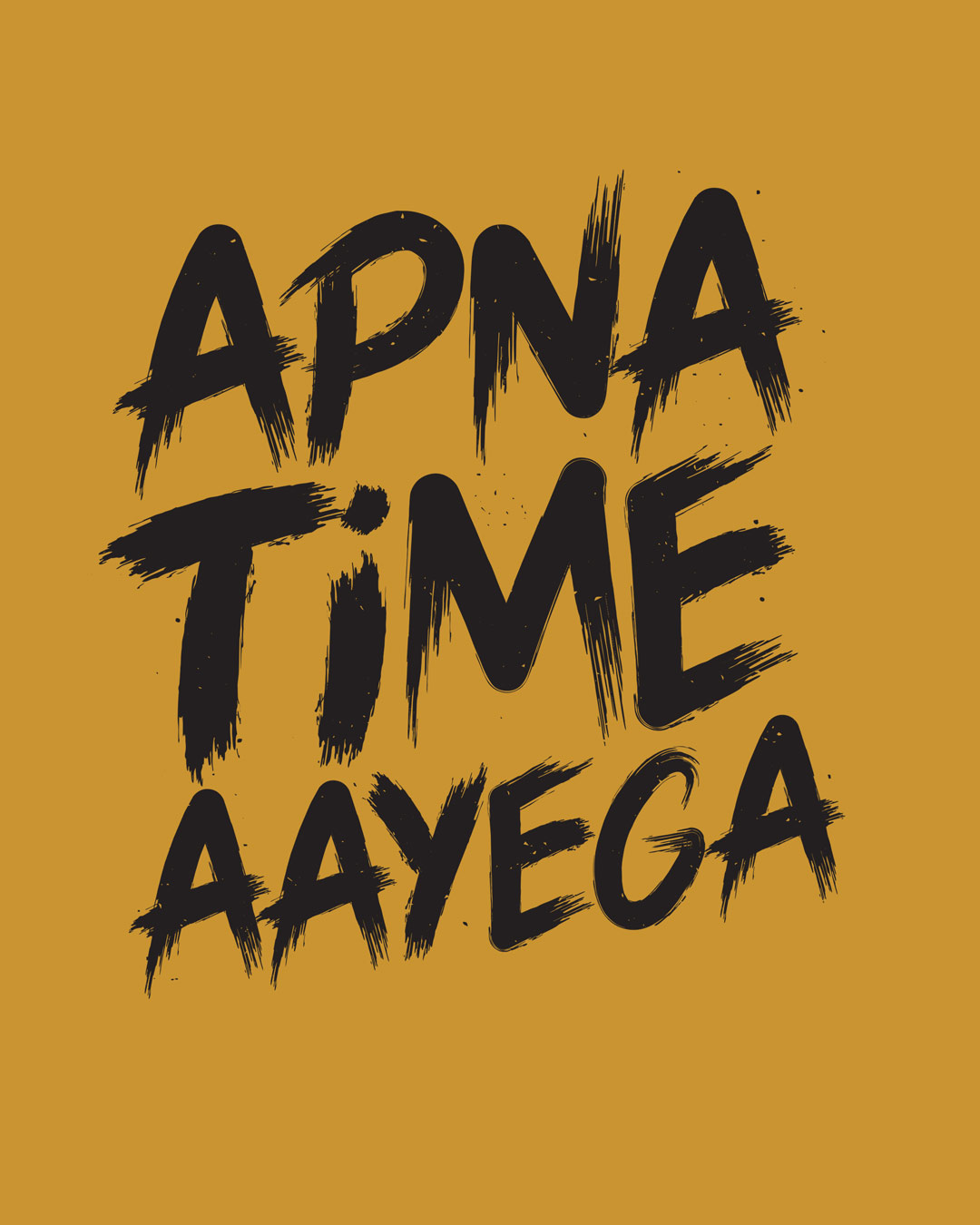 apna time aayega shirt bewakoof