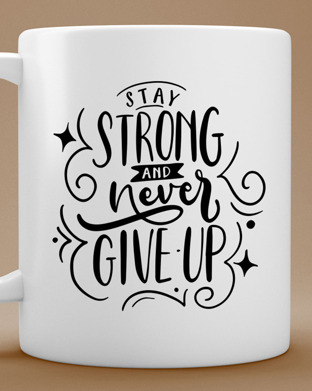 Shop White Stay Strong and Never Give Up Printed Coffee Mug-Back