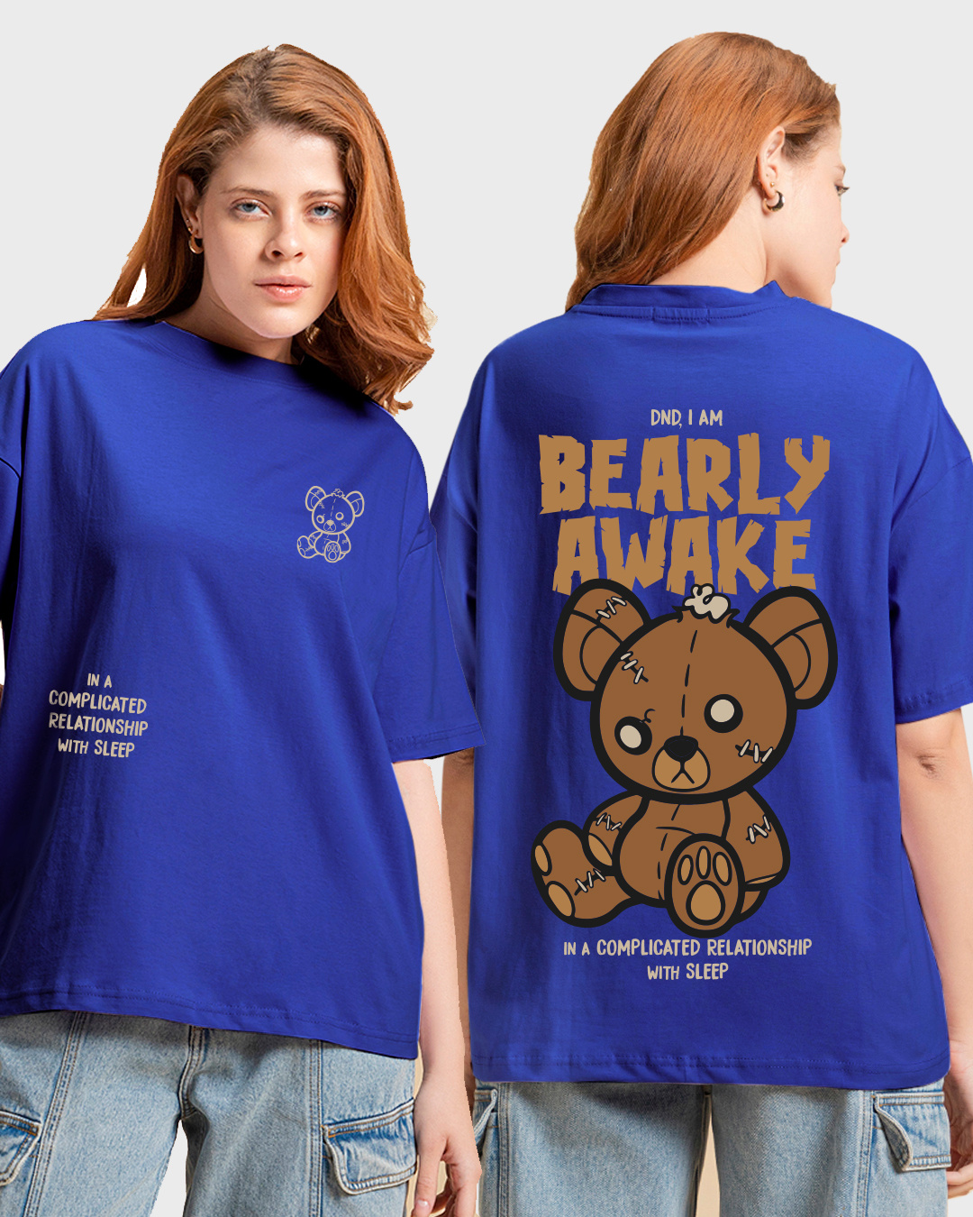 Buy Women's Blue Bearly Awake Graphic Printed Oversized Tshirt Online