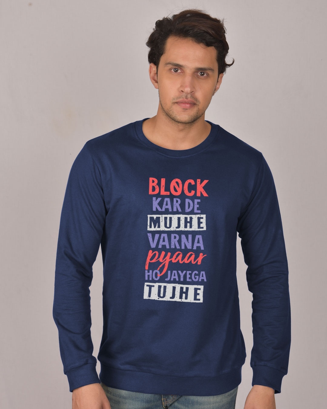 Shop Block Kar De Mujhe Fleece Light Sweatshirt-Front