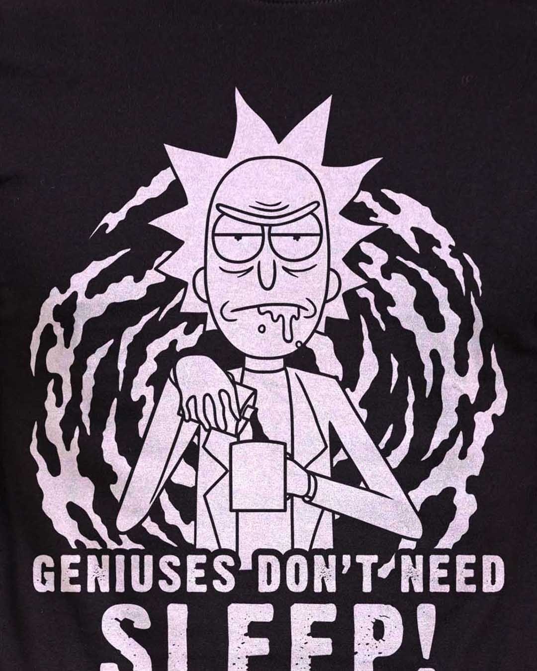 Shop Geniuses Don't Need Sleep Official Rick And Morty Cotton Half Sleeves T-Shirt