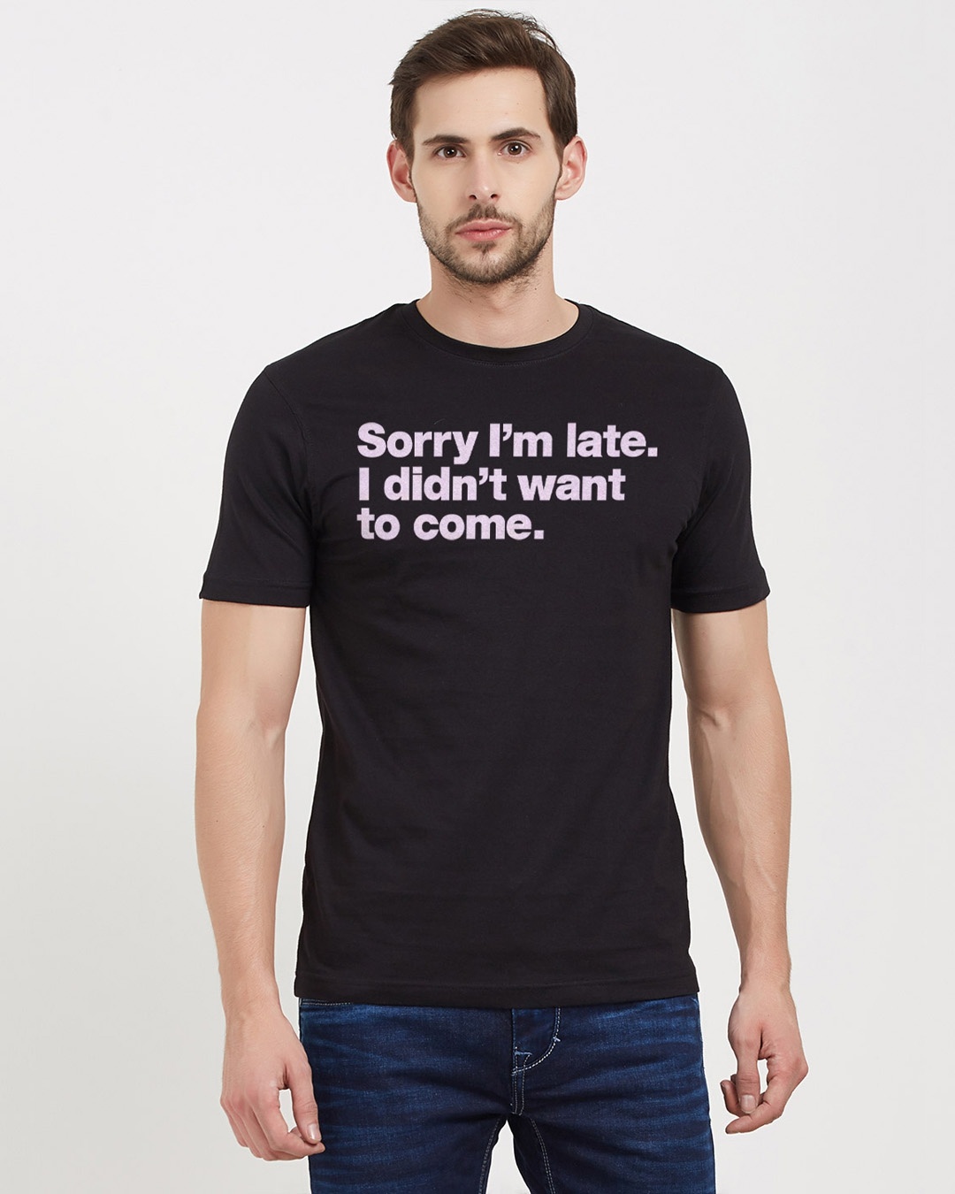 Shop Sorry I'm Late Cotton Half Sleeves T-Shirt-Front