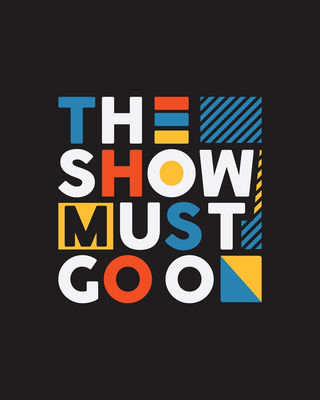 Shop The Show Must Go On Full Sleeve T-Shirt Black