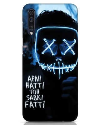 Shop Apni Hatti Toh Sabki Fatti Samsung Galaxy A50 Mobile Cover-Front