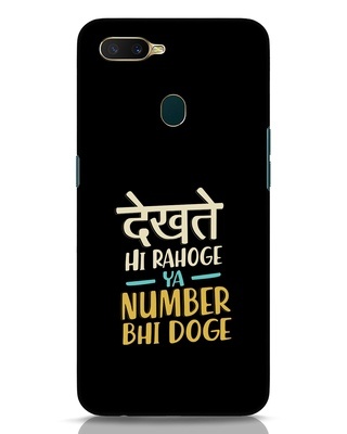 Shop Dekhte Hi Rahoge Oppo A7 Mobile Cover-Front