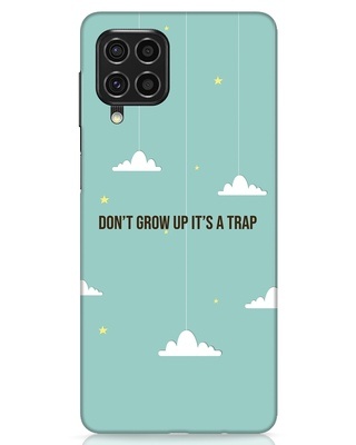 Shop Dont Grow Up Samsung Galaxy F62 Mobile Cover-Front