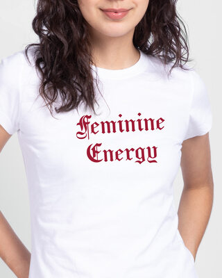 Shop Feminine Energy Half Sleeve Printed T-Shirt-Front