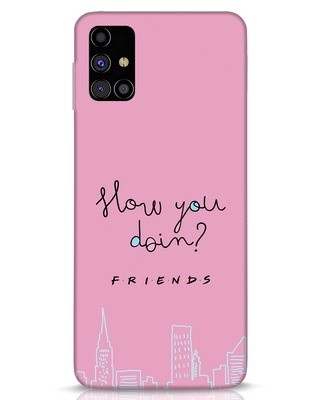 Shop How You Doin Samsung Galaxy M31s Mobile Cover (FRL)-Front