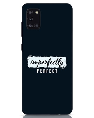 Shop I'm Perfect Samsung Galaxy A31 Mobile Cover-Front