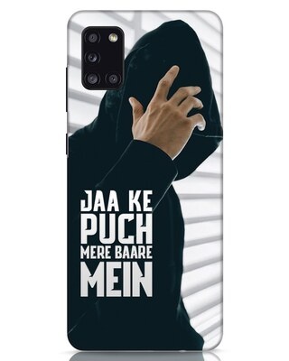 Shop Jaake Puch Mere Baare Mein Samsung Galaxy A31 Mobile Cover-Front