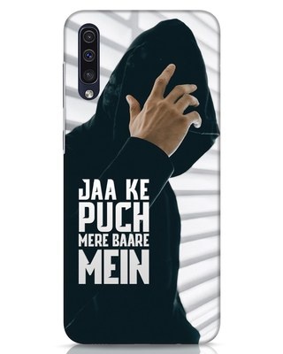 Shop Jaake Puch Mere Baare Mein Samsung Galaxy A50 Mobile Cover-Front