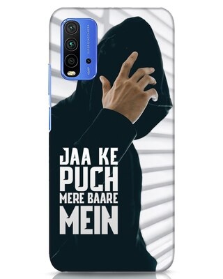 Jaake Puch Mere Baare Mein Xiaomi Redmi 9 Power Mobile Cover