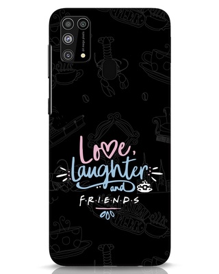 Shop Love Laughter Friends Printed Designer Hard Cover for Samsung Galaxy M31 (Shock Proof,Light Weight)-Front