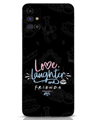 Shop Love Laughter Friends Printed Designer Hard Cover for Samsung Galaxy M31s (Shock Proof,Light Weight)-Front