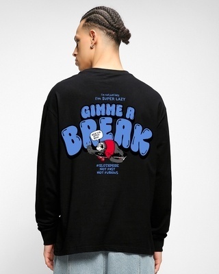 Shop Men's Black Gimme a Break Graphic Printed Oversized T-shirt-Front