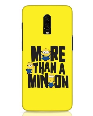 Shop More Than A Minion OnePlus 6T Mobile Cover-Front