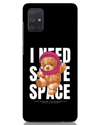 Shop Need Space Teddy Designer Hard Cover for Samsung Galaxy A71-Front