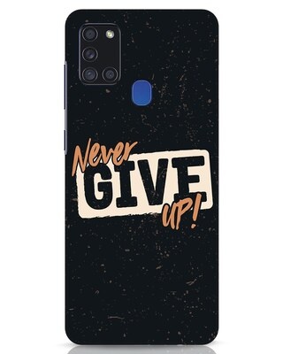 Shop Never Give Up Samsung Galaxy A21s Mobile Cover-Front