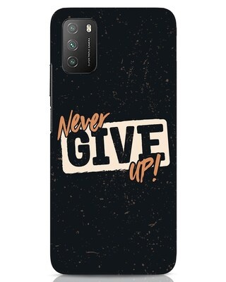 Shop Never Give Up Xiaomi Poco M3 Mobile Cover-Front